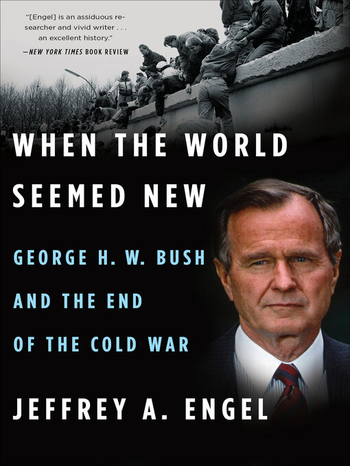 Title details for When the World Seemed New by Jeffrey A. Engel - Available